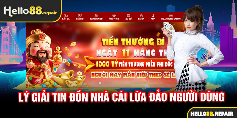 Lý giải tin đồn nhà cái lừa đảo người dùng